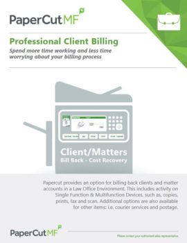 Professional Client Billing Cover, Papercut MF, LSI, Logistical Support, Inc., Xerox, HP, Oregon, Copier, Printer, MFP, Sales, Service, Supplies